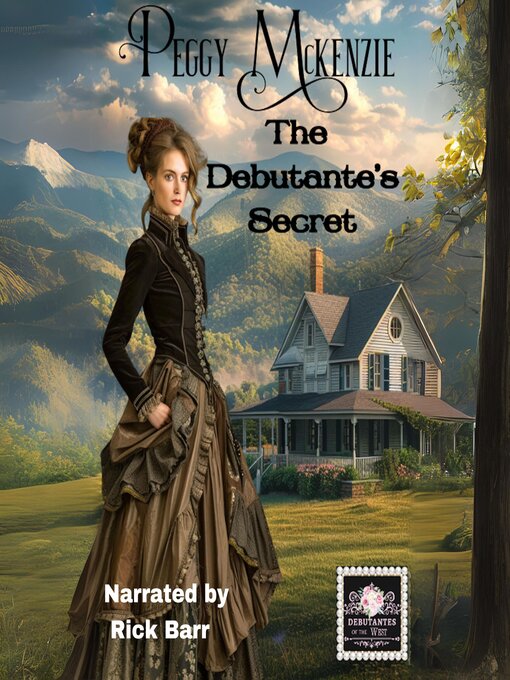 Title details for The Debutante's Secret by Peggy McKenzie - Available